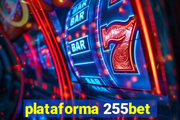 plataforma 255bet